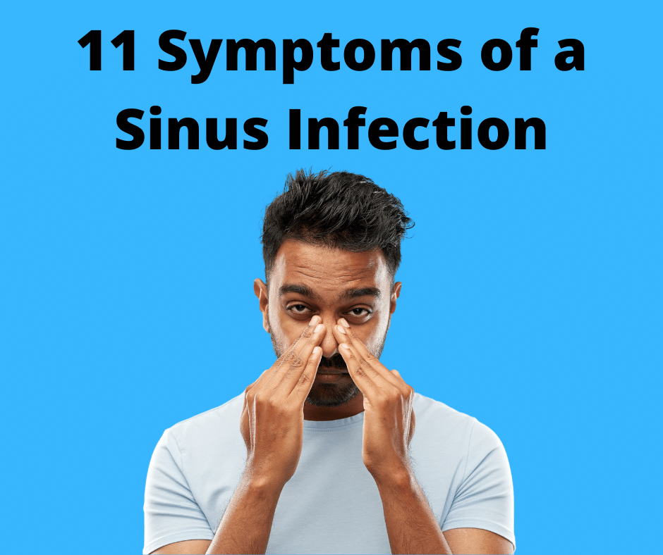 13 Symptoms Of A Sinus Infection And When To See A Doctor?