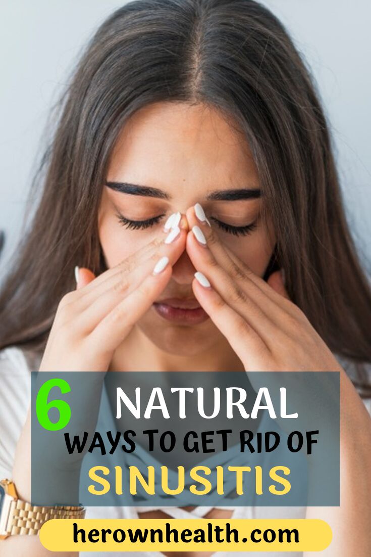 6 Natural Ways To Get Rid Of Sinusitis