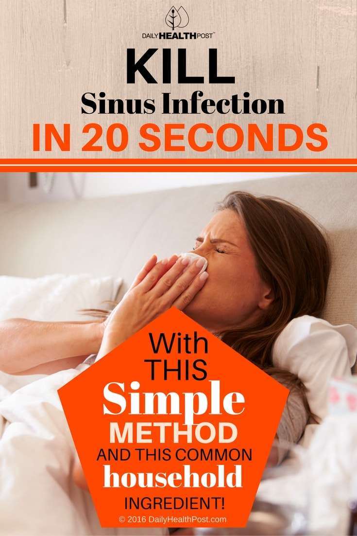 Daily Health Post: Kill Sinus Infection in 20 Seconds With ...