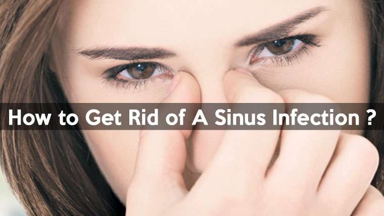 How to Get Rid of a Sinus Infection at Home Fast