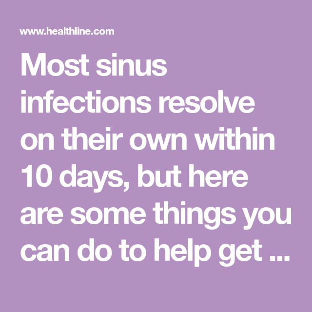 How to Get Rid of a Sinus Infection