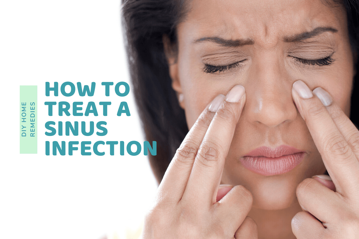 How to treat a sinus infection...DIY